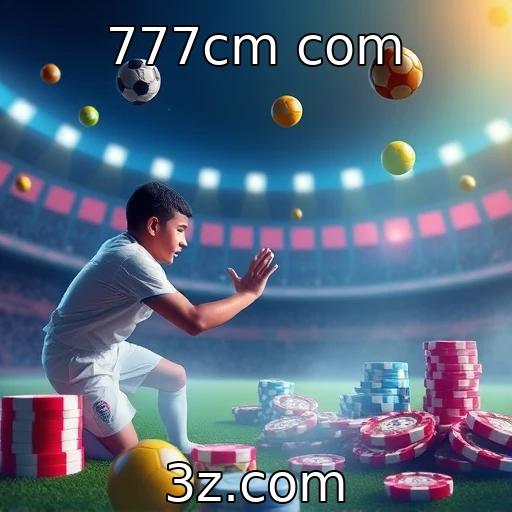 777cm com Apostas Esportivas: Flui a Fumaça do Esporte para os Cassinos?